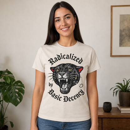 Radicalized by Basic Decency T-Shirt