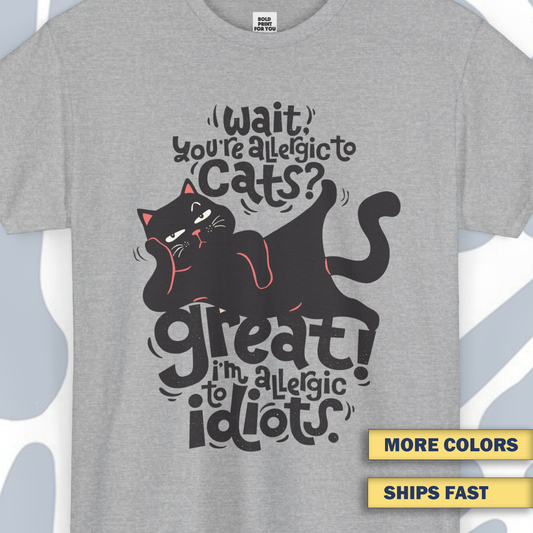Cat Lover T-Shirt, Funny Unisex tee